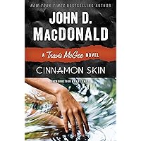 Cinnamon Skin: A Travis McGee Novel Cinnamon Skin: A Travis McGee Novel Kindle Audible Audiobook Paperback Hardcover Mass Market Paperback Audio CD