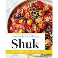 Shuk: From Market to Table, the Heart of Israeli Home Cooking Shuk: From Market to Table, the Heart of Israeli Home Cooking Hardcover Kindle