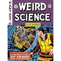 The EC Archives: Weird Science Volume 4 The EC Archives: Weird Science Volume 4 Paperback Kindle Hardcover