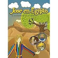 José en Egipto: El Intérprete de Sueños (Spanish Edition)