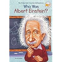 Who Was Albert Einstein? Who Was Albert Einstein? Paperback Audible Audiobook Kindle Library Binding