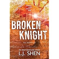 Broken Knight (All Saints, 2) Broken Knight (All Saints, 2) Paperback Audible Audiobook Kindle Hardcover Audio CD