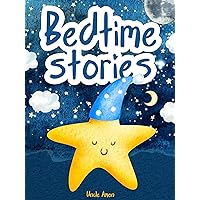 Bedtime Stories: 5 Magical Adventures for Little Dreamers (Dreamy Nights Collection) Bedtime Stories: 5 Magical Adventures for Little Dreamers (Dreamy Nights Collection) Kindle Paperback