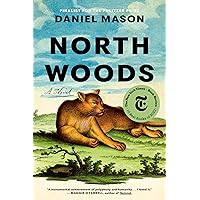 North Woods: A Novel North Woods: A Novel Audible Audiobook Kindle Hardcover Paperback