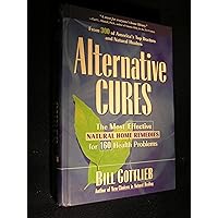 Alternative Cures Alternative Cures Hardcover Paperback