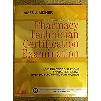 Mosby's Review for the Pharmacy Technician Certification Examination (Mosby's Reviews) Mosby's Review for the Pharmacy Technician Certification Examination (Mosby's Reviews) Paperback Kindle