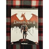 Dragon Age II: The Complete Official Guide Dragon Age II: The Complete Official Guide Paperback Hardcover