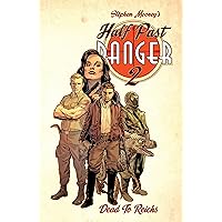 Half Past Danger: Dead To Reichs (Half Past Danger II: Dead To Reichs Book 2)