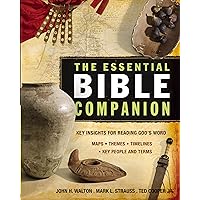 The Essential Bible Companion: Key Insights for Reading God's Word (Essential Bible Companion Series) The Essential Bible Companion: Key Insights for Reading God's Word (Essential Bible Companion Series) Kindle Paperback Mass Market Paperback