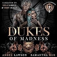 Dukes of Madness: Royals of Forsyth University, Book 5 Dukes of Madness: Royals of Forsyth University, Book 5 Audible Audiobook Kindle Paperback