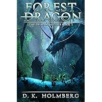 Forest Dragon: An Epic Fantasy Adventure (The Dragon Misfits Book 3) Forest Dragon: An Epic Fantasy Adventure (The Dragon Misfits Book 3) Kindle Audible Audiobook Paperback Audio CD