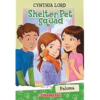 Paloma (Shelter Pet Squad #3) (3) Paloma (Shelter Pet Squad #3) (3) Paperback Kindle Library Binding
