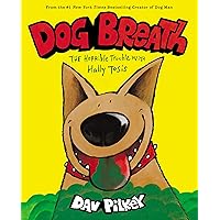 Dog Breath: The Horrible Trouble with Hally Tosis Dog Breath: The Horrible Trouble with Hally Tosis Hardcover Kindle Audible Audiobook Paperback Board book