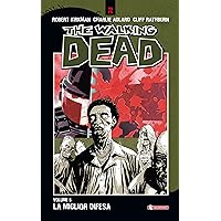 The Walking Dead vol. 5 - La miglior difesa (Italian Edition) The Walking Dead vol. 5 - La miglior difesa (Italian Edition) Kindle