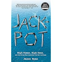 Jackpot: High Times, High Seas, And The Sting That Launched The War On Drugs Jackpot: High Times, High Seas, And The Sting That Launched The War On Drugs Paperback Kindle Audible Audiobook Hardcover Audio CD