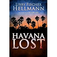 Havana Lost: A Multi-Generational Mafia Family Saga (The Revolution Sagas) Havana Lost: A Multi-Generational Mafia Family Saga (The Revolution Sagas) Kindle Audible Audiobook Paperback