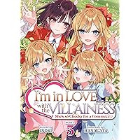 I'm in Love with the Villainess: She's so Cheeky for a Commoner (Light Novel) Vol. 3