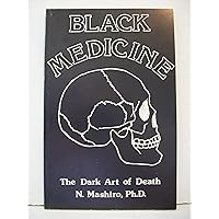 Black Medicine Vol. 2: Weapons At Hand (Black Medicine) Black Medicine Vol. 2: Weapons At Hand (Black Medicine) Paperback