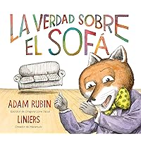 La verdad sobre el sofá (Spanish Edition) La verdad sobre el sofá (Spanish Edition) Hardcover Kindle Audible Audiobook