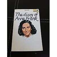 The Diary Of Anne Frank The Diary Of Anne Frank Kindle Hardcover Paperback Mass Market Paperback