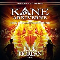 Den flammende trone: Kane Arkiverne 2 Den flammende trone: Kane Arkiverne 2 Audible Audiobook