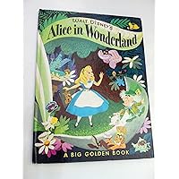 Walt Disney's Alice in Wonderland Walt Disney's Alice in Wonderland Hardcover Paperback