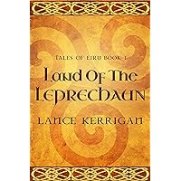 Land of the Leprechaun (Tales of Eiru Book 1)
