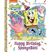 Happy Birthday, SpongeBob! (SpongeBob SquarePants) (Little Golden Book) Happy Birthday, SpongeBob! (SpongeBob SquarePants) (Little Golden Book) Hardcover
