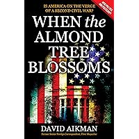 When the Almond Tree Blossoms When the Almond Tree Blossoms Kindle Hardcover Paperback Audio, Cassette