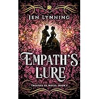 Empath's Lure: An Enemies to Lovers Fantasy of Manners (Treaties of Moial Book 1)