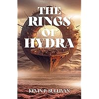 The Rings of Hydra: A Nautical Dystopian Fantasy