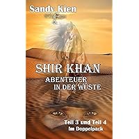 Shir Khan Teil 3 und Teil 4 im Doppelpack (German Edition)