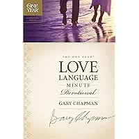 The One Year Love Language Minute Devotional (One Year Signature Line) The One Year Love Language Minute Devotional (One Year Signature Line) Paperback Kindle Hardcover
