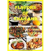 Flavors of Thailand (Cook Book)