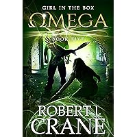 Omega (The Girl in the Box Book 5)