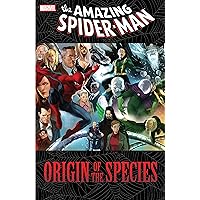 Spider-Man: Origin of the Species Spider-Man: Origin of the Species Kindle Hardcover Paperback