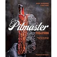 Pitmaster: Recipes, Techniques, and Barbecue Wisdom [A Cookbook] Pitmaster: Recipes, Techniques, and Barbecue Wisdom [A Cookbook] Hardcover Kindle Spiral-bound