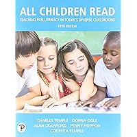 All Children Read: Teaching for Literacy in Today's Diverse Classrooms All Children Read: Teaching for Literacy in Today's Diverse Classrooms Paperback eTextbook Loose Leaf
