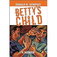 Betty's Child Betty's Child Kindle Paperback