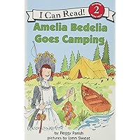 Amelia Bedelia Goes Camping (I Can Read Level 2) Amelia Bedelia Goes Camping (I Can Read Level 2) Paperback Hardcover Audio CD