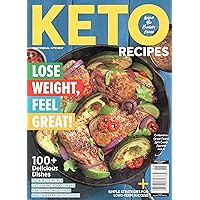 Keto Recipes Magazine (2020) Lose Weight, Feel Great! 100+ Delicious Dishes