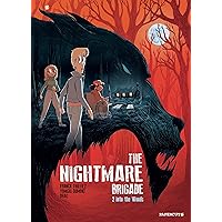 The Nightmare Brigade #2: Into the Woods (2) The Nightmare Brigade #2: Into the Woods (2) Paperback Hardcover