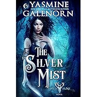 The Silver Mist (The Wild Hunt Book 6)