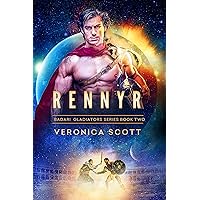 RENNYR (Badari Gladiators Series Book 2) RENNYR (Badari Gladiators Series Book 2) Kindle Paperback