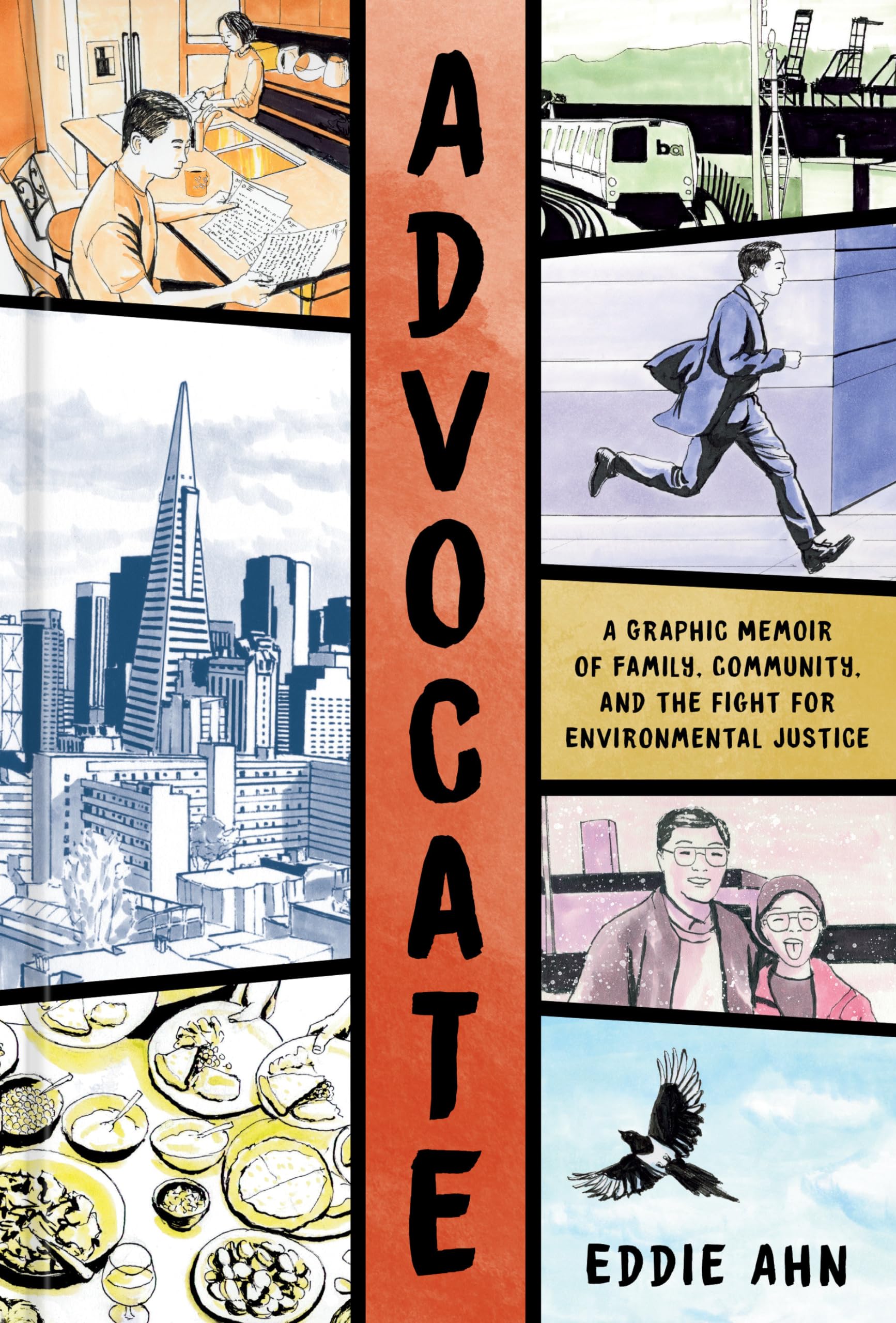 Advocate: A Graphic Memoir of Family, Community, and the Fight for Environmental Justice