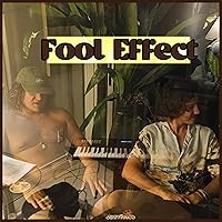 Fool Effect Fool Effect MP3 Music