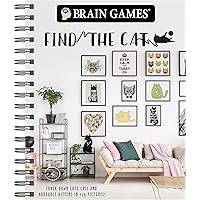 Brain Games - Find the Cat: Track Down Cute Cats and Adorable Kittens in 129 Pictures (Brain Games - Picture Puzzles) Brain Games - Find the Cat: Track Down Cute Cats and Adorable Kittens in 129 Pictures (Brain Games - Picture Puzzles) Spiral-bound