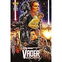 Star Wars (2015) - Vader colpito (Darth Vader (2015) Vol. 3) (Italian Edition) Star Wars (2015) - Vader colpito (Darth Vader (2015) Vol. 3) (Italian Edition) Kindle