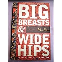 Big Breasts & Wide Hips: A Novel Big Breasts & Wide Hips: A Novel Hardcover Audible Audiobook Kindle Paperback MP3 CD