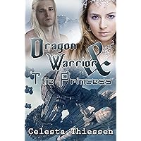 The Dragon Warrior and the Princess The Dragon Warrior and the Princess Kindle Paperback